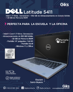 Dell Latitude 5411. Intel Core i7 10ma TOUCH. 32GB RAM. 512GB SSD. Pantalla 14"