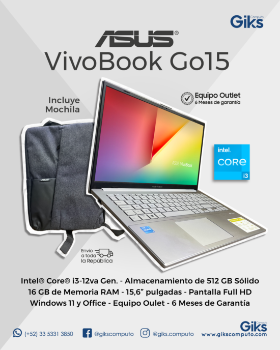 Asus Vivobook GO 15. Core i3-12va Gen. 16GB RAM. 512GB SSD. Mochila de regalo. NUEVA