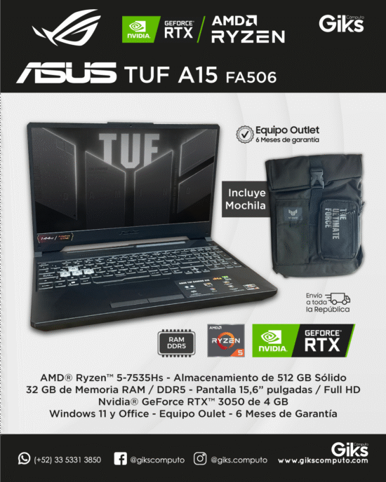 Asus TUF FA506. Ryzen 5. 32GB RAM. 512GB SSD. RTX 3050 de 4GB. Pantalla 15.6 Mochila de Regalo. NUEVA