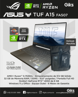 Asus TUF FA507. Ryzen 5. 32GB RAM. 512GB SSD. RTX 4050 de 6GB. Pantalla 15.6 Mochila de Regalo. NUEVA