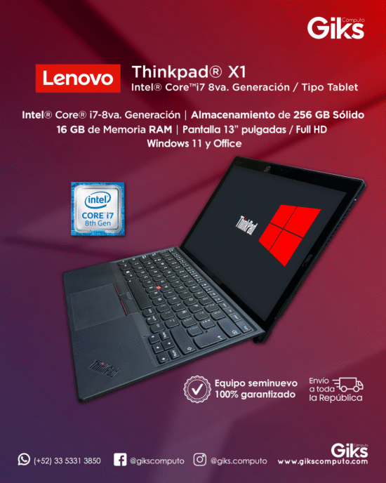Lenovo Thinkpad X1. Core i7-8va gen. 16gb ram. 256gb ssd. Pantalla 14" TOUCH. Tipo tableta