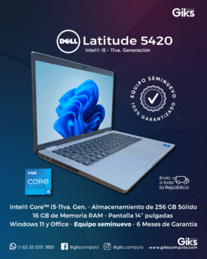 Dell Latitude 5420. Core i5 de 11va. 16GB RAM. 256GB SSD. Graficos Iris XE. SEMI NUEVA