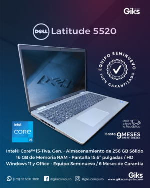 Dell Latitude 5520. Core i5-11va Gen. 16GB RAM. 256GB SSD. Pantalla 15.6. Iris XE. SEMI NUEVA