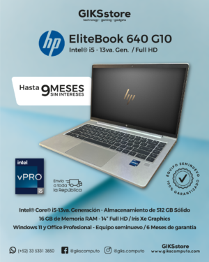 HP EliteBook 640 G10. Core i5 13va Gen.  16 GB RAM. 512 GB SSD. Pantalla 14”. Semi Nuevo Premium
