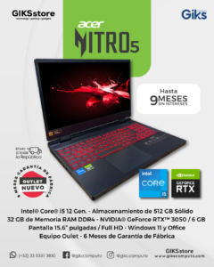 Acer Nitro 5. Intel Core i5 12va Gen. 32GB RAM. 512GB SSD. Nvidia RTX 3050 6GB. 15.6” Full HD. Nuevo Outlet