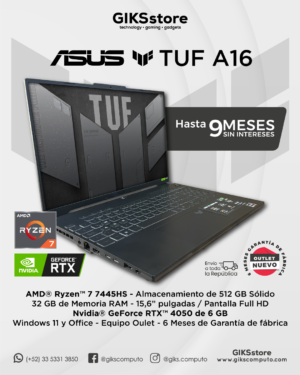 Asus TUF A16. Ryzen 7 7445hs. 32gb ram. 512gb ssd Rtx 4050 6gb. Pantalla 15.6" Nuevo Outlet