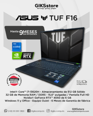 Asus Tuf F16. Core I7-13620h. 32gb RAM. 512GB SSD. Nvidia Rtx 4050 6GB. Nuevo Outlet