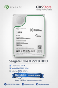 Seagate Exos X. 22TB (Factory Recertified). 7200 RPM. SATA 6Gb/s. NUEVO OUTLET