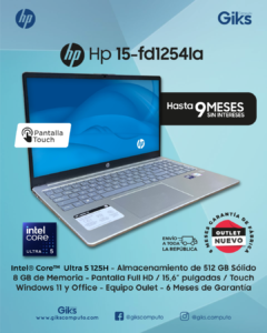 HP 15-fd1254la – Intel Core Ultra 5 125H, 8GB RAM, SSD 512GB, pantalla Full HD Touch de 15.6”. Nuevo outlet.