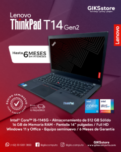 Lenovo ThinkPad T14 Gen 2. Core i5-11va. 16 GB RAM. 512 GB SSD. Pantalla 14´´ Full HD. Semi Nuevo Premium