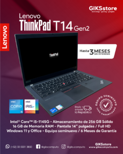 Lenovo ThinkPad T14 Gen 2. Core i5-11va. 16 GB RAM. 256 GB SSD. Pantalla 14´´ Full HD. Semi Nuevo Premium